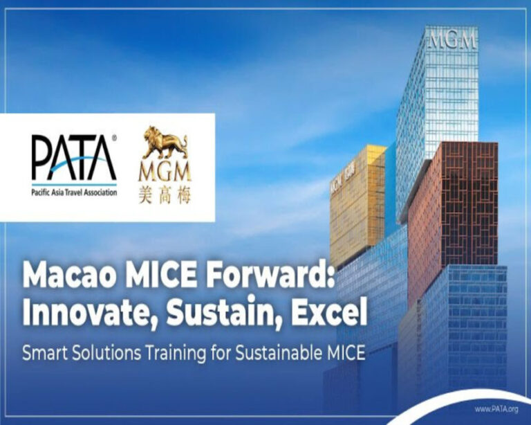 PATA and MGM Set To Elevate Macao’s MICE Industry With a High-Impact Capacity Building Programme Launching in September